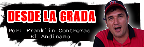 Desde la Grada con El Andinazo Franklin Contreras